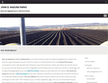 Tablet Screenshot of johndmadurafarms.com